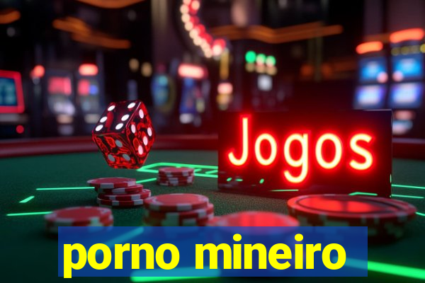 porno mineiro